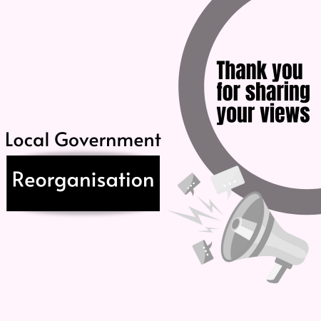 Local Government Reorganisation proposals: Formal responses and representation letter now available